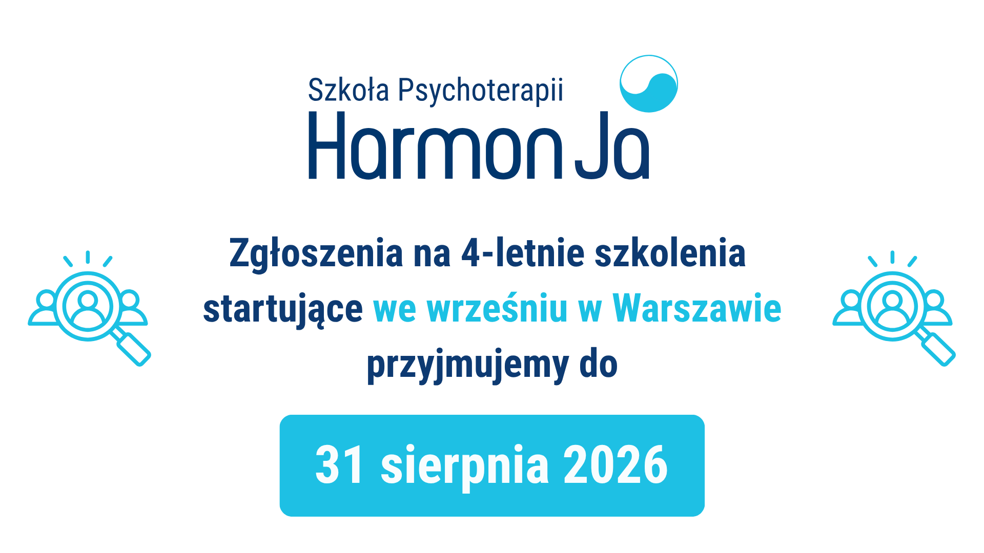 Zgłoszenia na 4-letnie szkolenia startujące we wrześniu w Warszawie — przyjmujemy do 31 sierpnia 2026