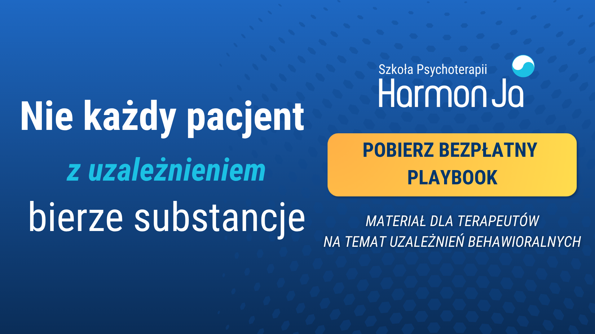 Playbook: terapia uzależnień behawioralnych z Prof. Mateuszem Golą